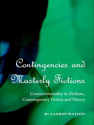 cover image of Contingencies and Masterly Fictions